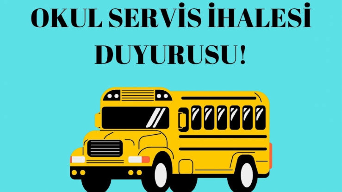 Okul Servis Taşımacılığı İhalesi